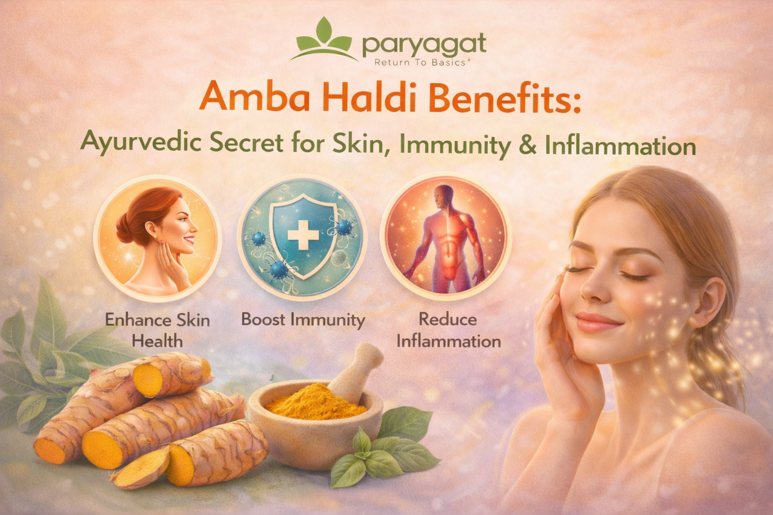 Amba Haldi Benefits: Ayurvedic Secret for Skin, Immunity & Inflammation